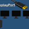 Displayport: typy, vlastnosti, vlastnosti verzí dp kabelu + displayport nebo hdmi